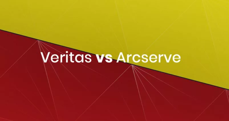 Arcserve לעומת Veritas: בחר את ההתאמה המתאימה לעסק שלך